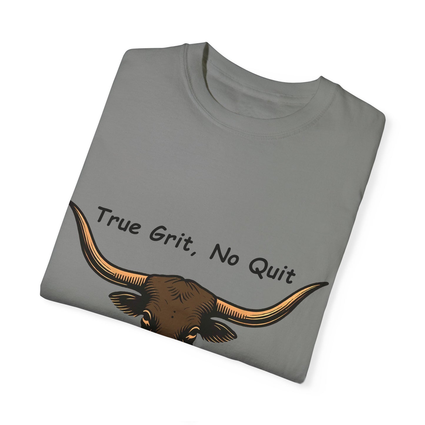 No Bull - True Grit, No Quit